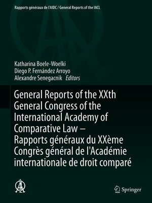 cover image of General Reports of the XXth General Congress of the International Academy of Comparative Law--Rapports généraux du XXème Congrès général de l'Académie internationale de droit comparé